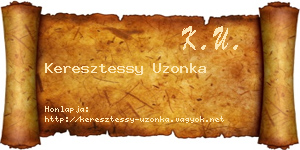 Keresztessy Uzonka névjegykártya